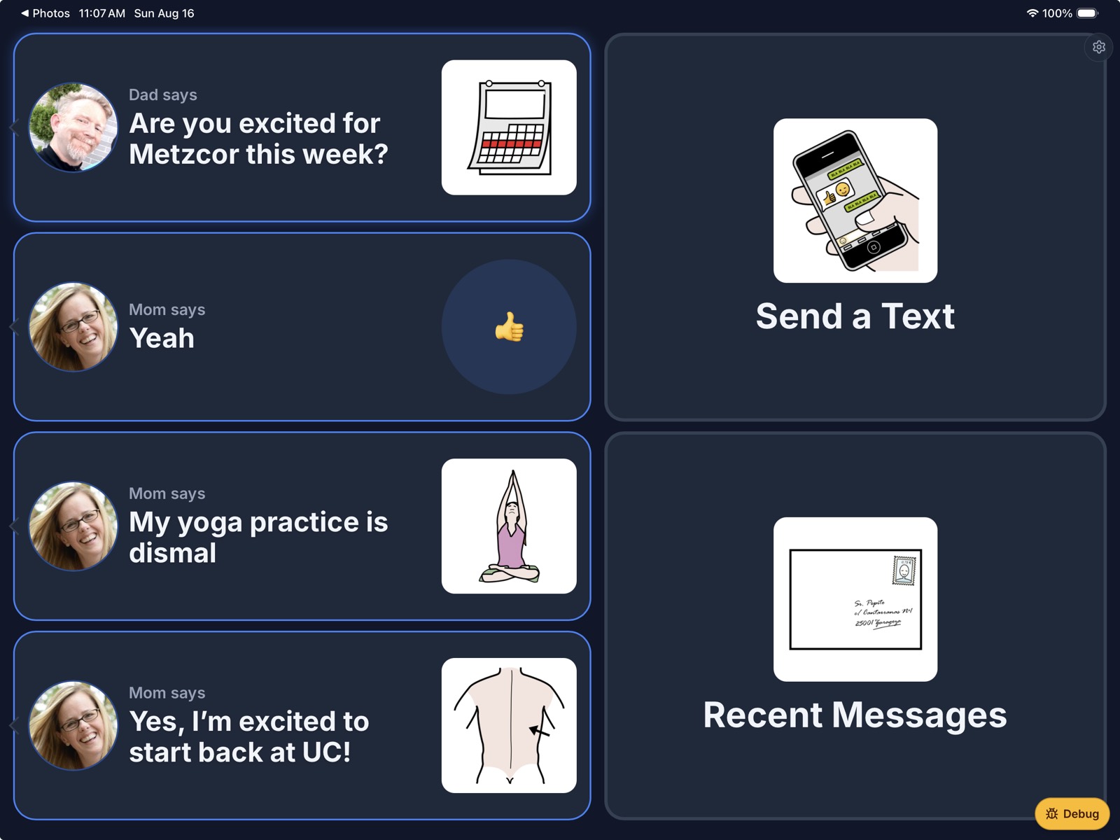 Communicator Home: incoming texts from Dad and Mom on the left, Send a Text and Recent Messages on the right.