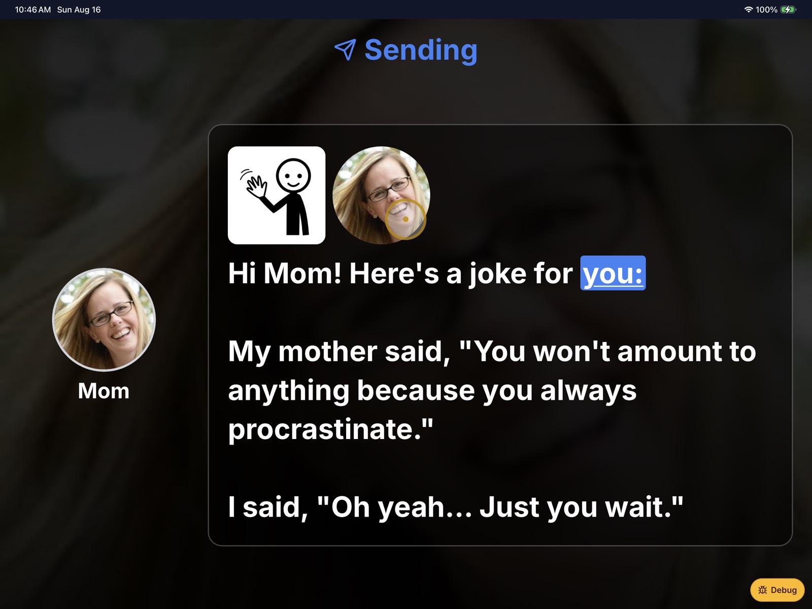 EnableText sending a joke to Mom: Hi Mom! Here's a joke for you, then a short joke about procrastinating.